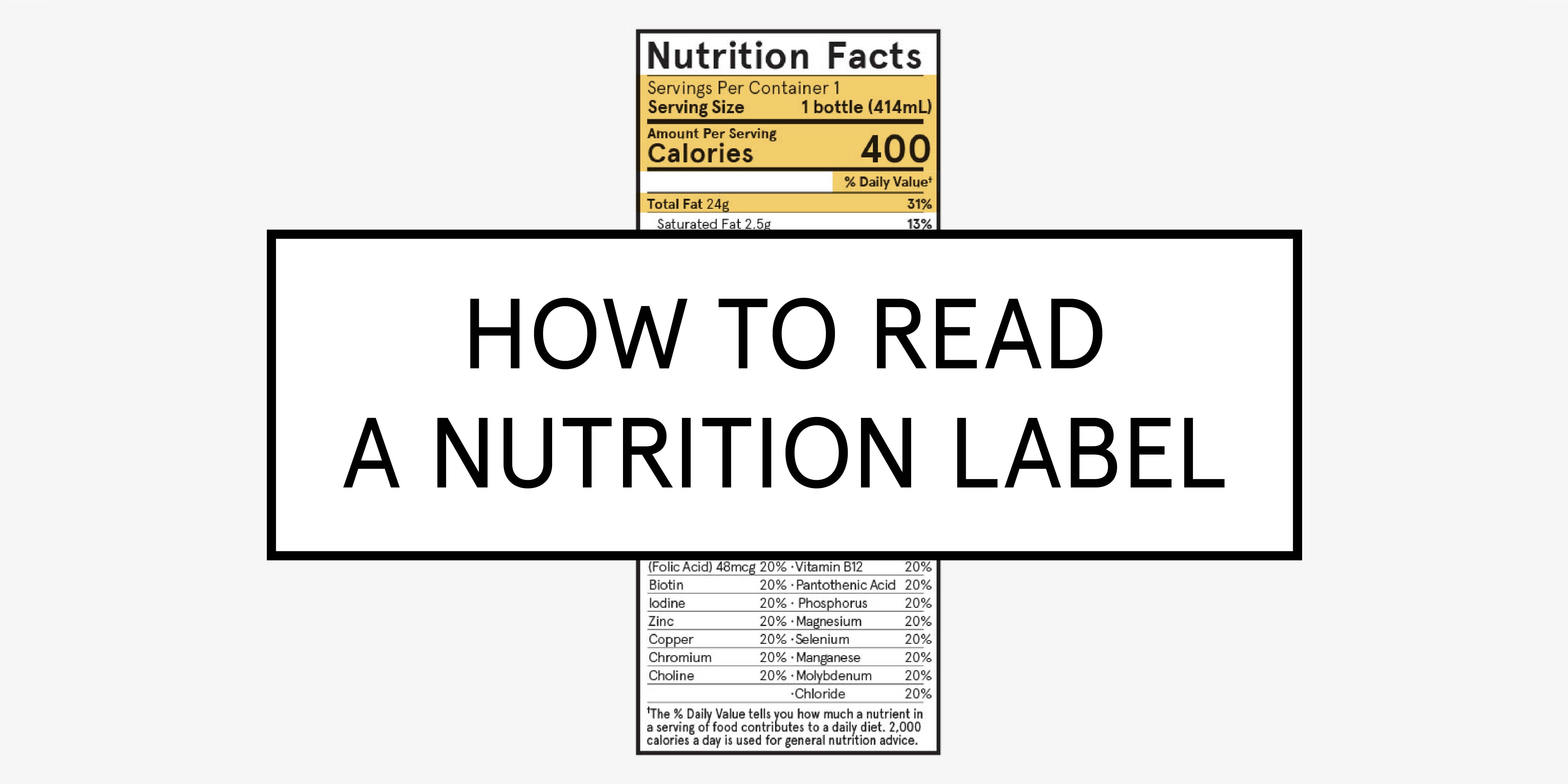 How to Read a (Soylent) Nutrition Label